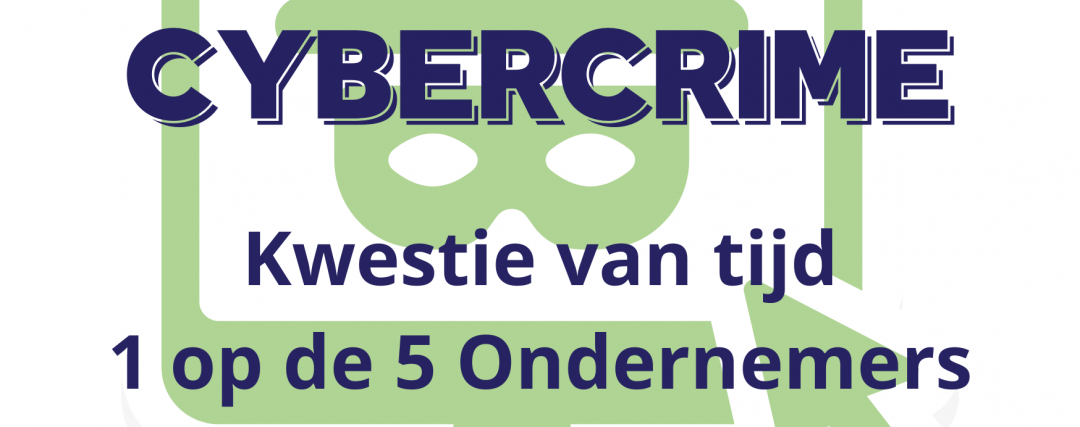 Bescherm je onderneming tegen cybercrime